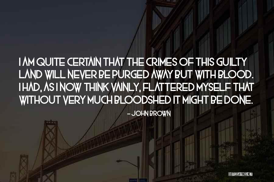 Mascetti Emiliano Quotes By John Brown Mascetti Emiliano Quotes By John Brown