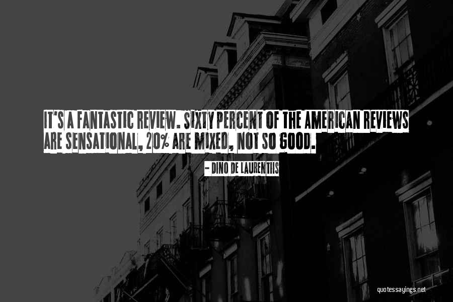 Maschile L125 Quotes By Dino De Laurentiis Maschile L125 Quotes By Dino De Laurentiis