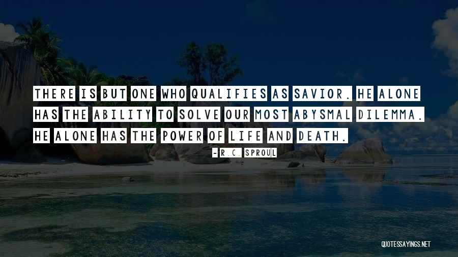 Mascio Dentistry Quotes By R.C. Sproul Mascio Dentistry Quotes By R.C. Sproul