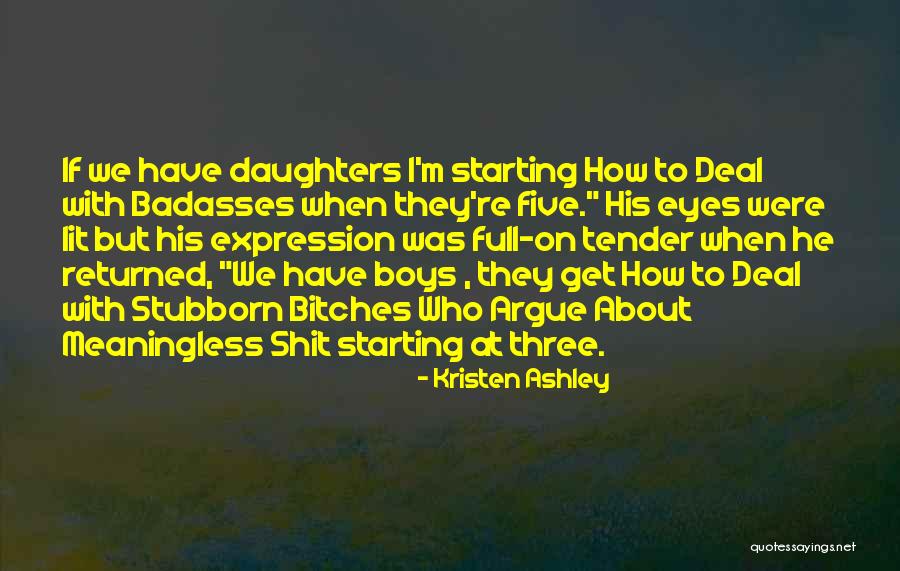 Mascis Dinosaur Quotes By Kristen Ashley Mascis Dinosaur Quotes By Kristen Ashley