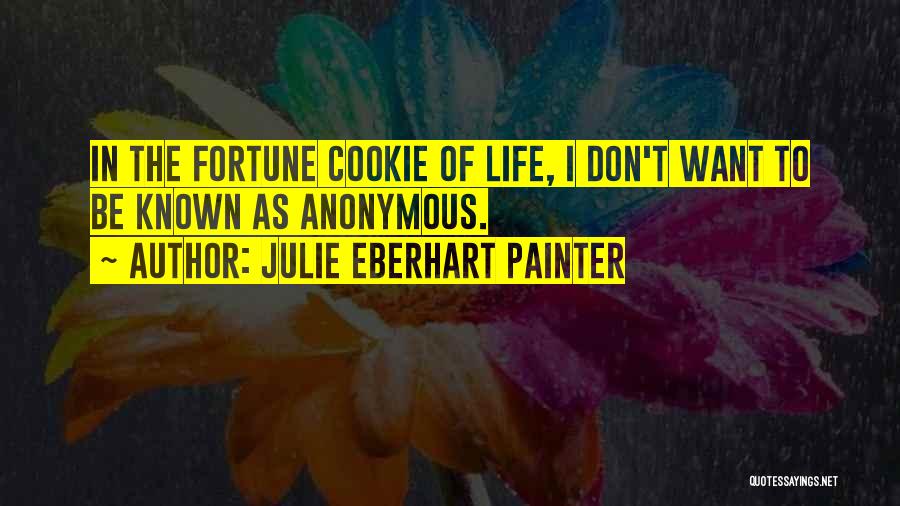 Mascot Quotes By Julie Eberhart Painter