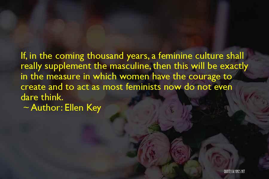 Masculine And Feminine Quotes By Ellen Key