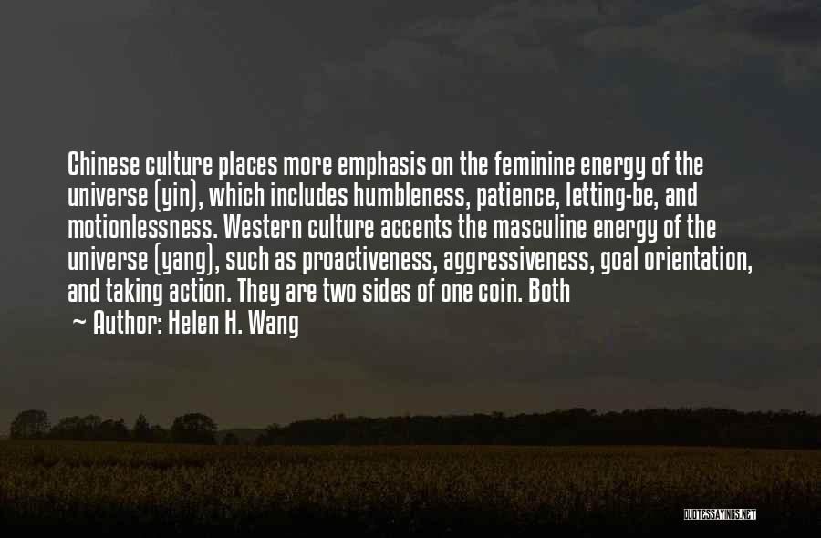 Masculine And Feminine Quotes By Helen H. Wang