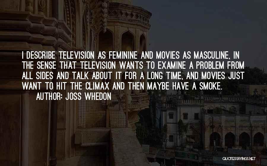 Masculine And Feminine Quotes By Joss Whedon