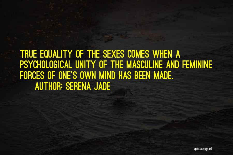 Masculine And Feminine Quotes By Serena Jade