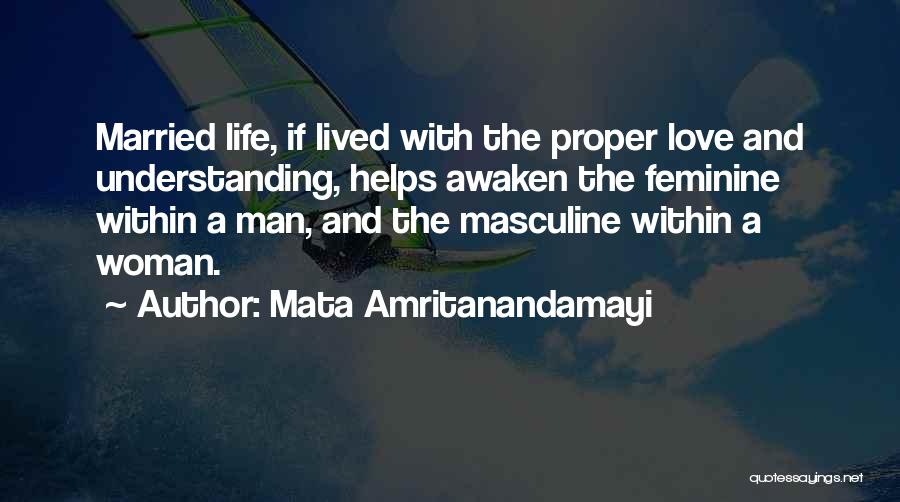 Masculine Vs Feminine Quotes By Mata Amritanandamayi