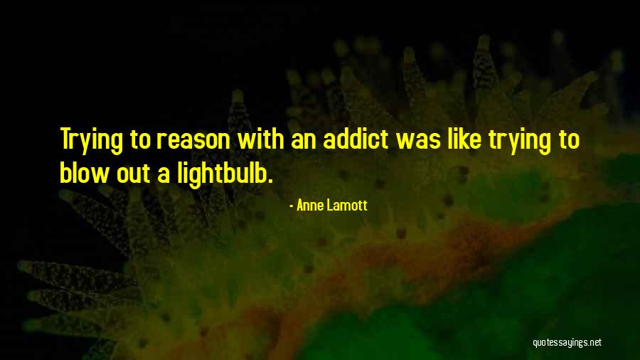 Masculinismo Quotes By Anne Lamott