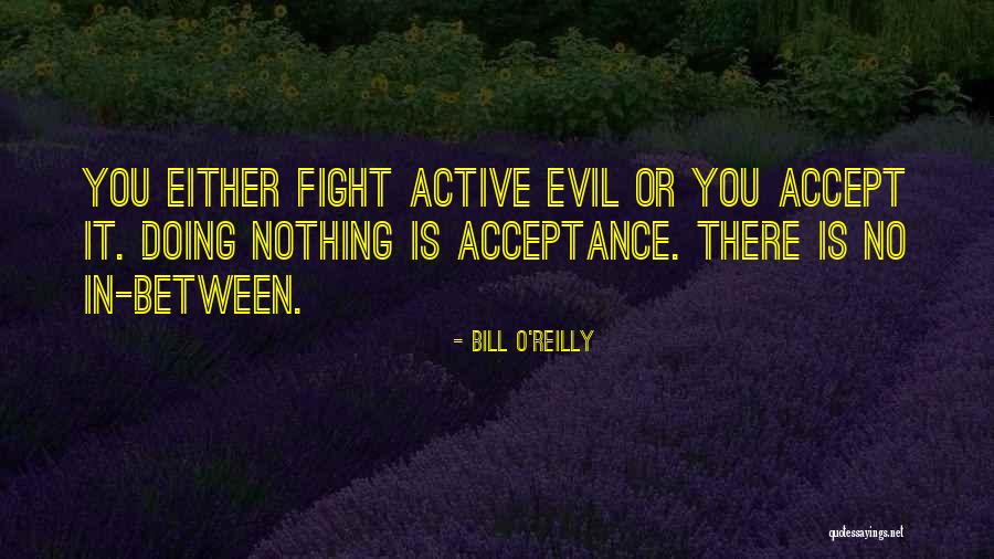 Masculinos E Quotes By Bill O'Reilly Masculinos E Quotes By Bill O'Reilly