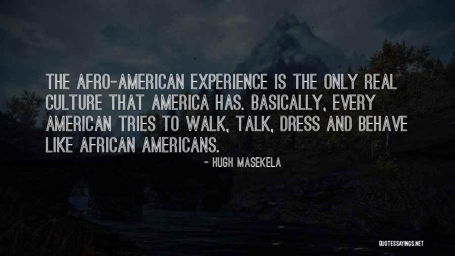 Masekela Hugh Quotes By Hugh Masekela Masekela Hugh Quotes By Hugh Masekela