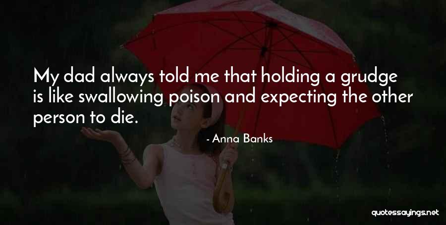 Masemola Taxi Quotes By Anna Banks Masemola Taxi Quotes By Anna Banks