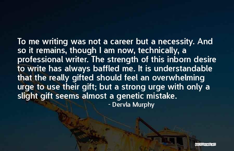 Maserati Inspirational Quotes By Dervla Murphy Maserati Inspirational Quotes By Dervla Murphy
