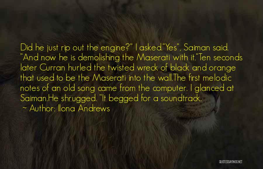 Maserati Quotes By Ilona Andrews