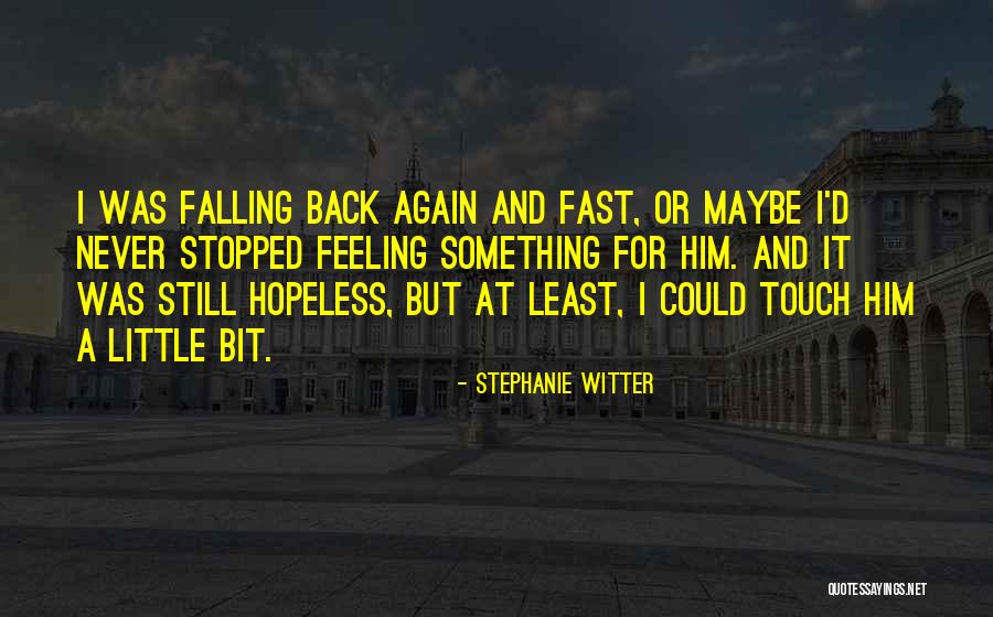 Masetti Knife Quotes By Stephanie Witter Masetti Knife Quotes By Stephanie Witter