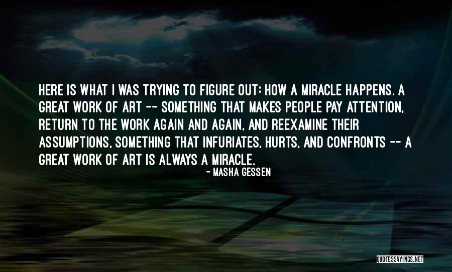 Masha Gessen Quotes 1009858 Masha Gessen Quotes 1009858