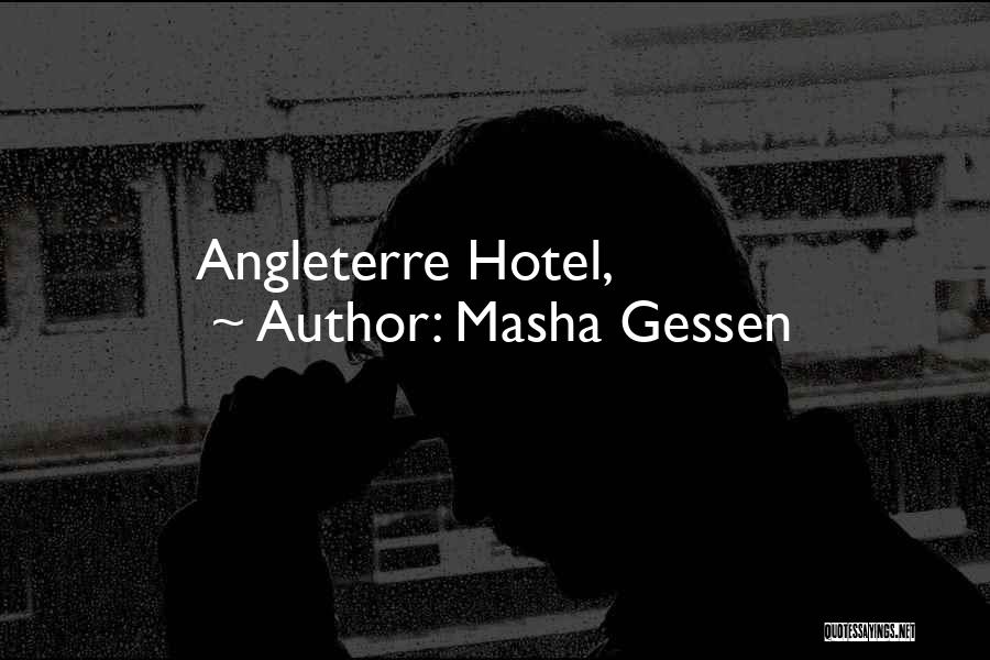 Masha Gessen Quotes 1407704