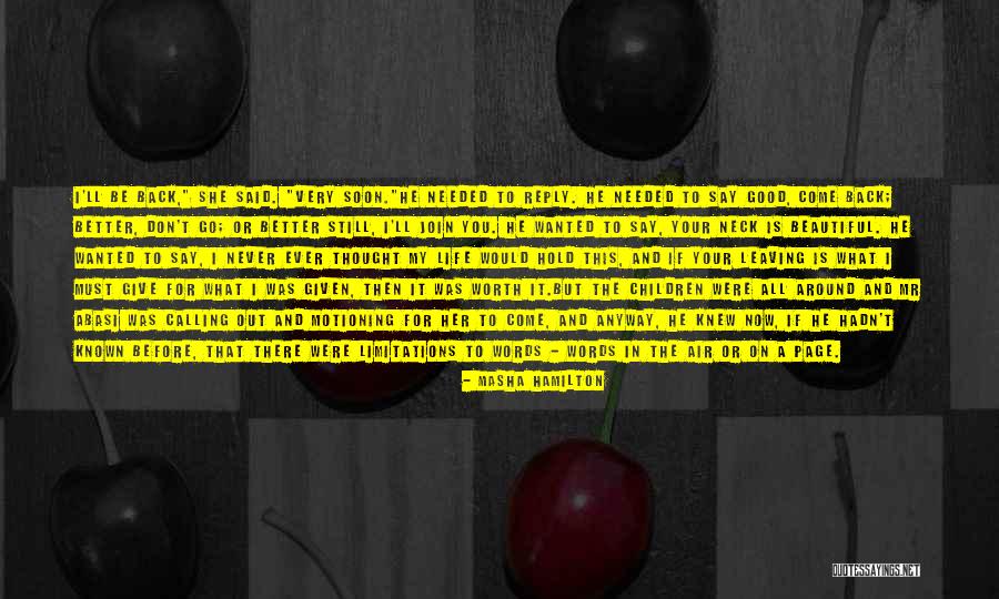 Masha Hamilton Quotes 770698 Masha Hamilton Quotes 770698