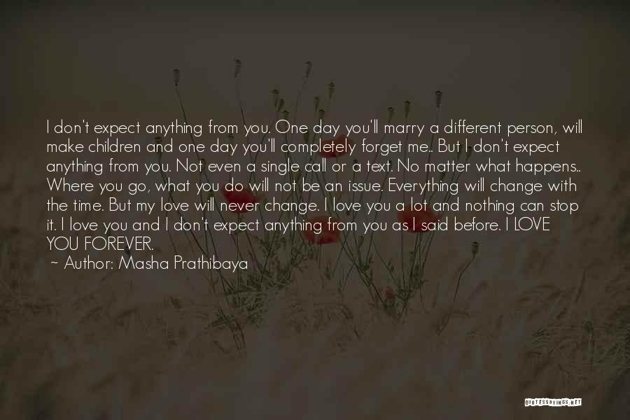 Masha Prathibaya Quotes 802816