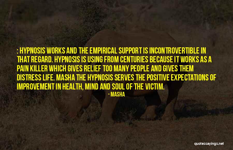 Masha Quotes 820969 Masha Quotes 820969