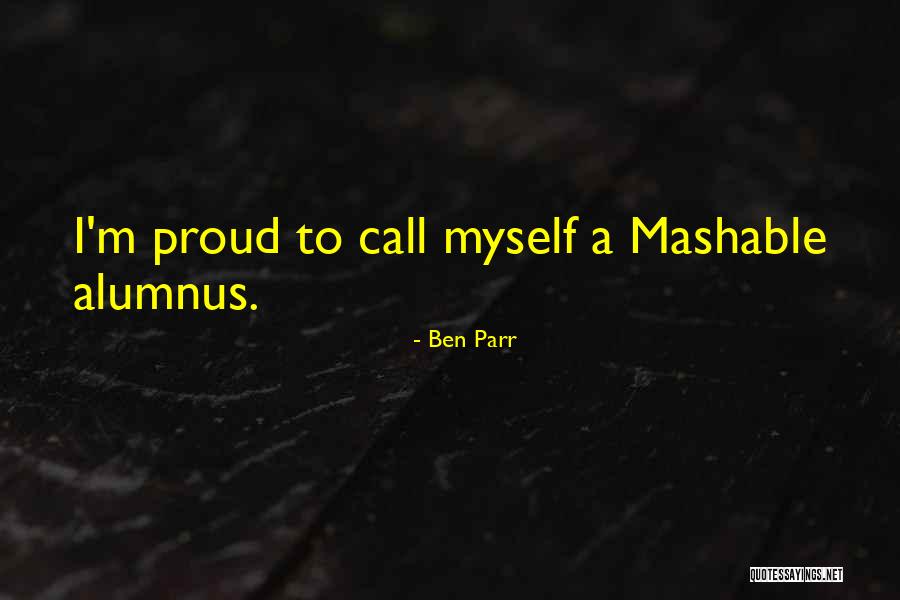Mashable Quotes By Ben Parr Mashable Quotes By Ben Parr