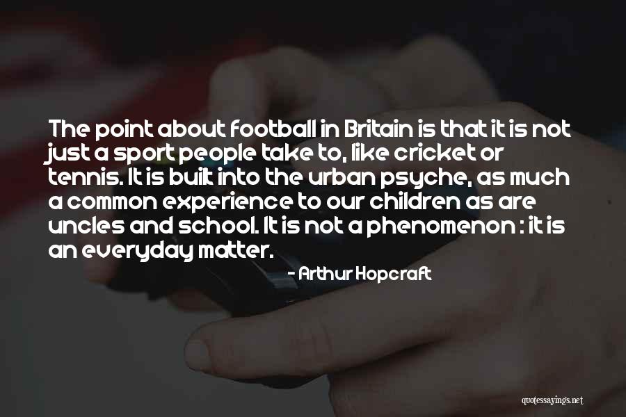 Mashables Uncopylocked Quotes By Arthur Hopcraft Mashables Uncopylocked Quotes By Arthur Hopcraft