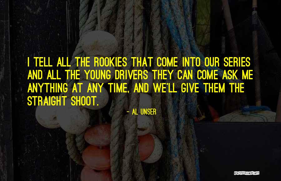 Mashael Quotes By Al Unser Mashael Quotes By Al Unser