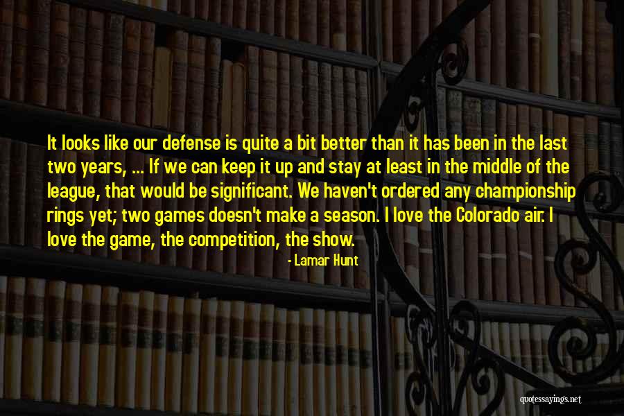 Mashari Mcneal Quotes By Lamar Hunt Mashari Mcneal Quotes By Lamar Hunt