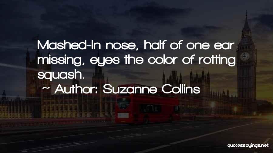 Mashed Up Quotes By Suzanne Collins