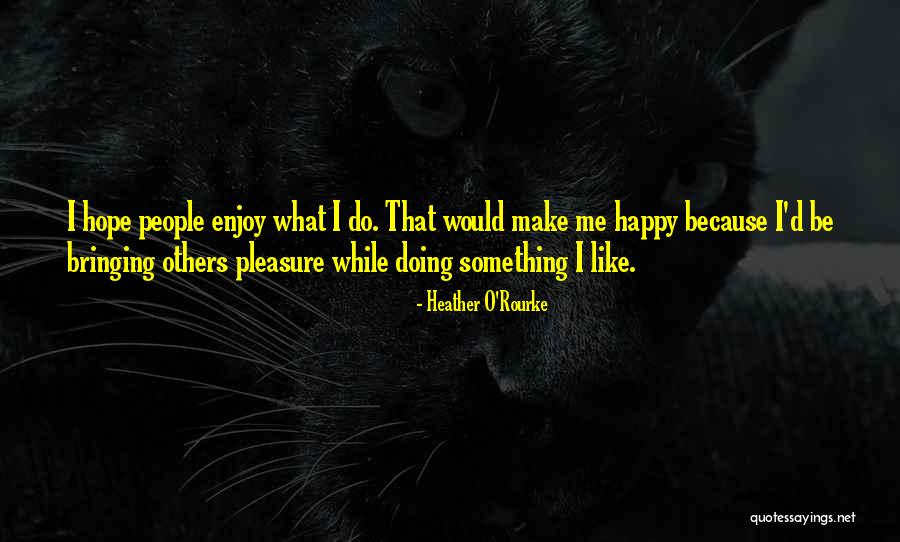 Mashele Clan Quotes By Heather O'Rourke Mashele Clan Quotes By Heather O'Rourke