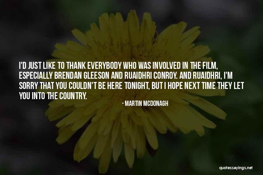 Mashele Timmons Quotes By Martin McDonagh Mashele Timmons Quotes By Martin McDonagh
