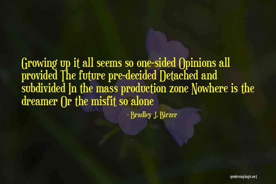 Mashes Sand Quotes By Bradley J. Birzer Mashes Sand Quotes By Bradley J. Birzer