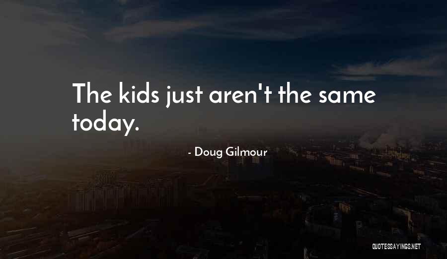 Mashiba Hajime Quotes By Doug Gilmour Mashiba Hajime Quotes By Doug Gilmour