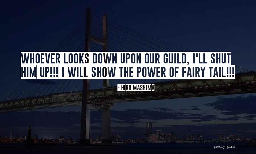Mashima Hiro Quotes By Hiro Mashima Mashima Hiro Quotes By Hiro Mashima
