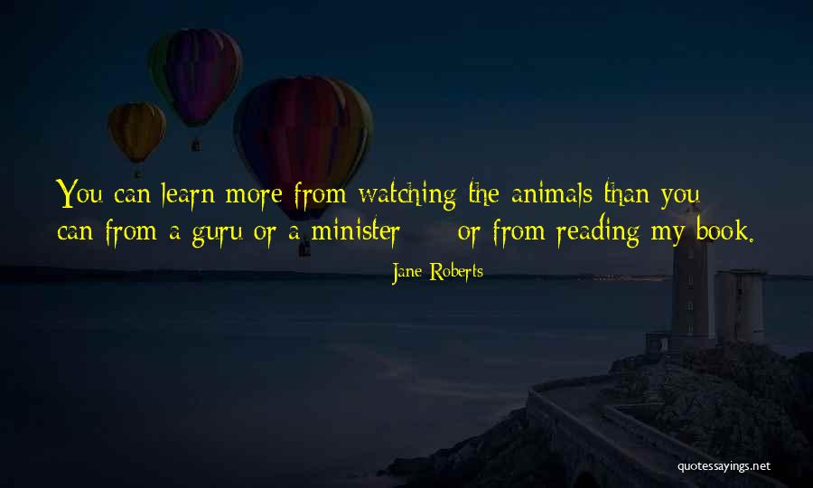 Mashing Of Teeth Quotes By Jane Roberts Mashing Of Teeth Quotes By Jane Roberts