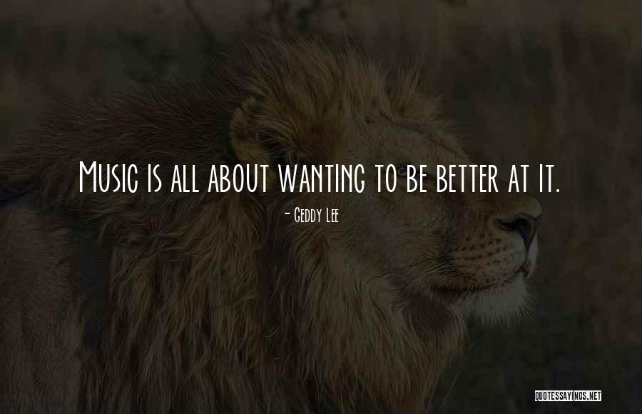 Mashishi Yamato Quotes By Geddy Lee Mashishi Yamato Quotes By Geddy Lee