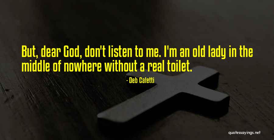 Mashouf Ortho Quotes By Deb Caletti Mashouf Ortho Quotes By Deb Caletti
