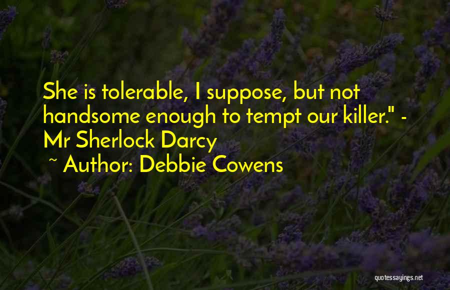 Mashup Quotes By Debbie Cowens