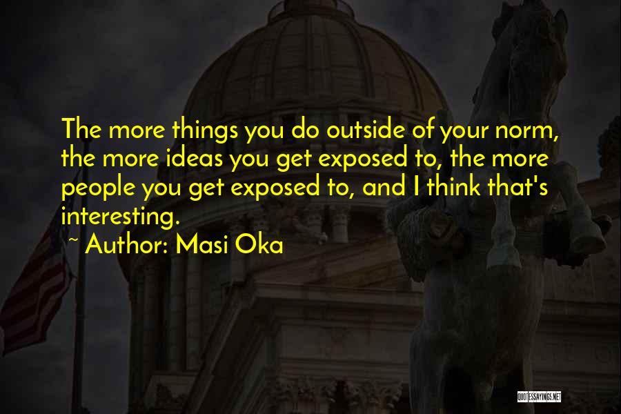 Masi Oka Quotes 1557891