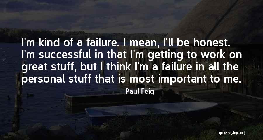 Masika Kalysha Quotes By Paul Feig Masika Kalysha Quotes By Paul Feig