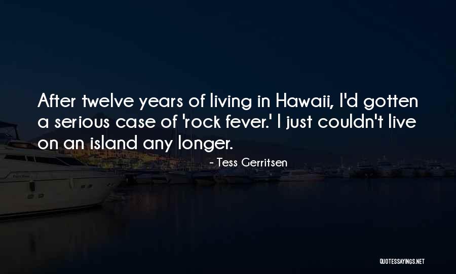 Masilamani Dearborn Quotes By Tess Gerritsen Masilamani Dearborn Quotes By Tess Gerritsen