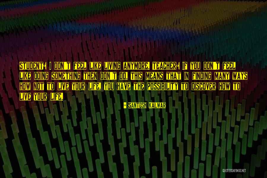 Masilela Sentenced Quotes By Santosh Kalwar Masilela Sentenced Quotes By Santosh Kalwar