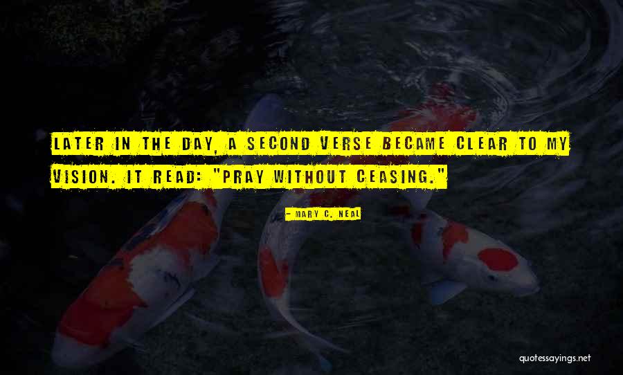 Masimba Irvine Quotes By Mary C. Neal Masimba Irvine Quotes By Mary C. Neal
