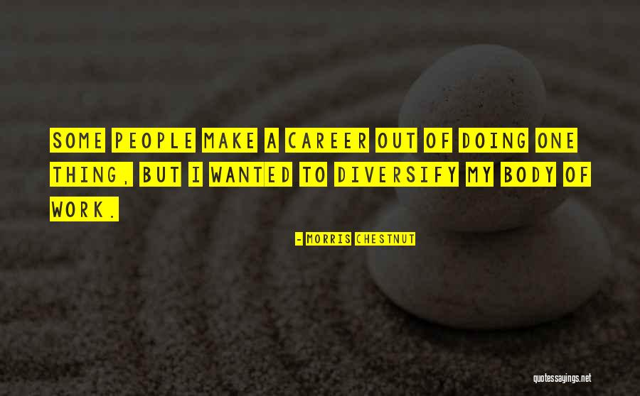 Masimba Irvine Quotes By Morris Chestnut Masimba Irvine Quotes By Morris Chestnut