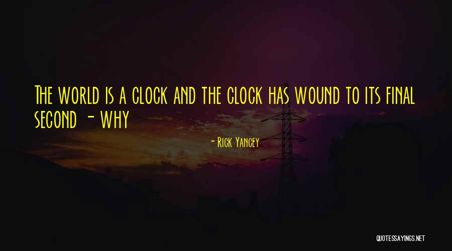 Masitas Dulces Quotes By Rick Yancey