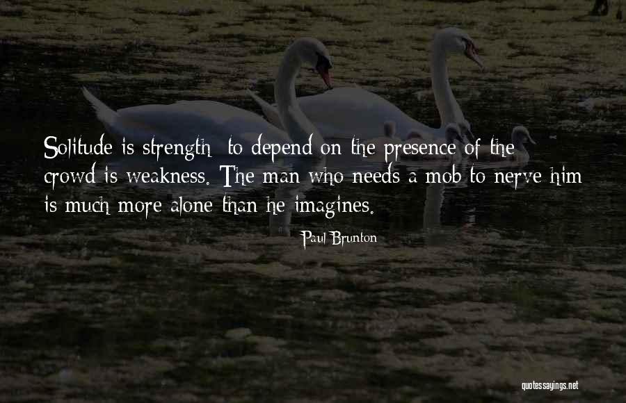 Masitas Secas Quotes By Paul Brunton Masitas Secas Quotes By Paul Brunton