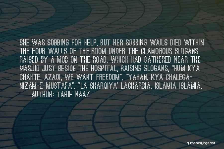 Masjid Quotes By Tarif Naaz