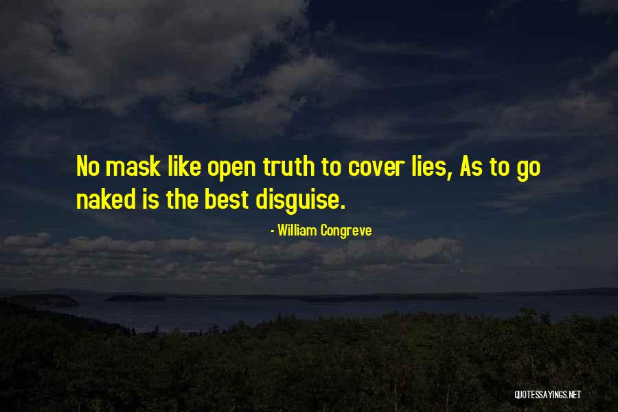 Mask Disguise Quotes By William Congreve