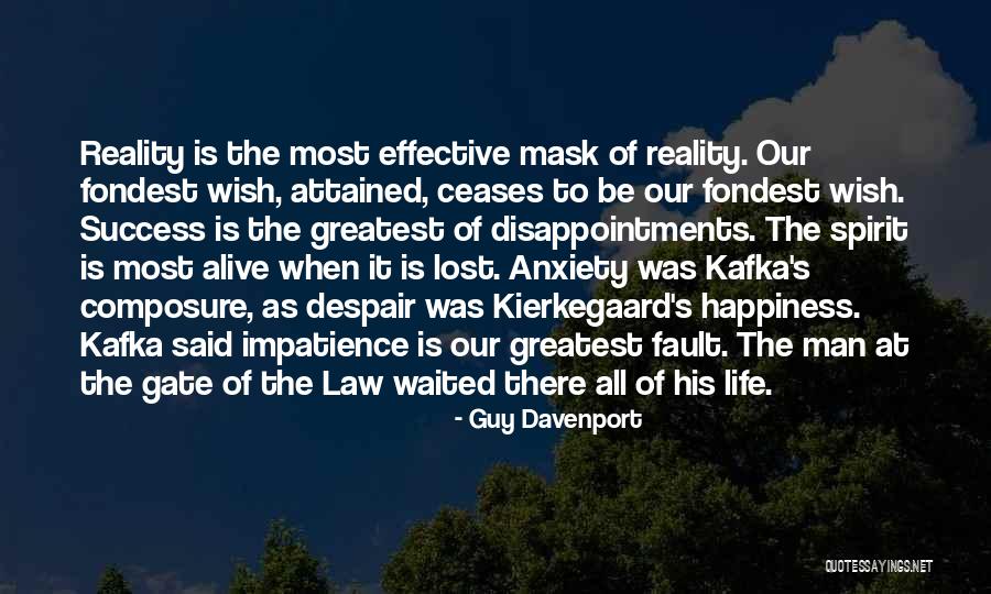 Mask Man Quotes By Guy Davenport Mask Man Quotes By Guy Davenport