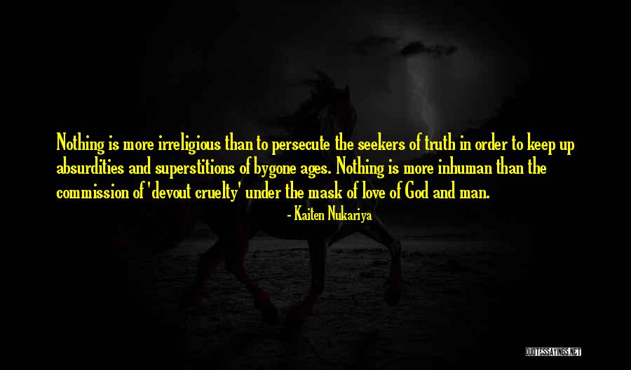 Mask Man Quotes By Kaiten Nukariya Mask Man Quotes By Kaiten Nukariya