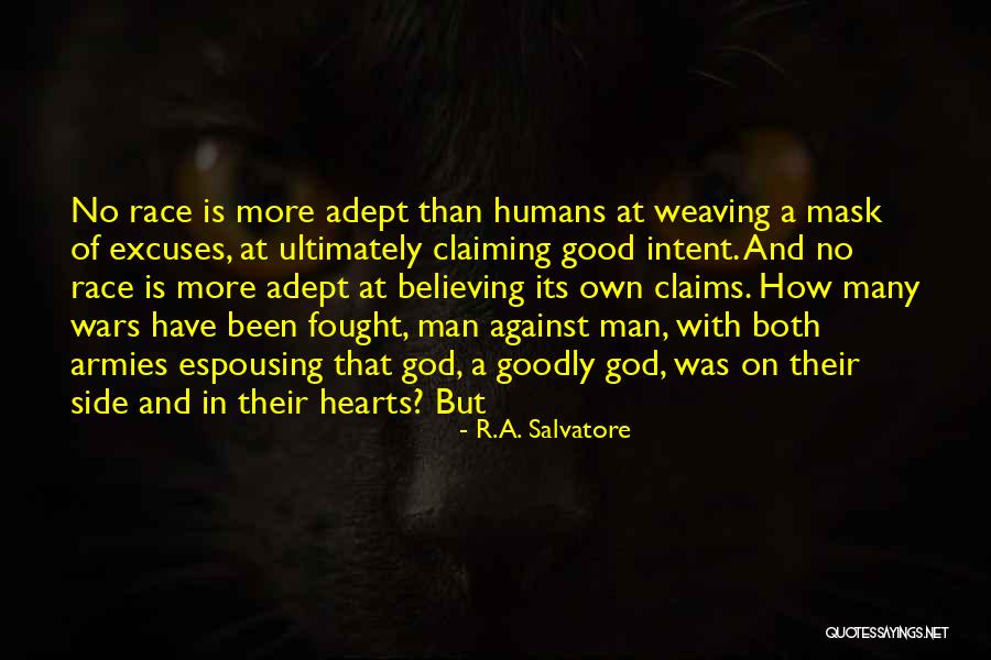 Mask Man Quotes By R.A. Salvatore Mask Man Quotes By R.A. Salvatore