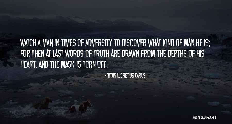 Mask Man Quotes By Titus Lucretius Carus Mask Man Quotes By Titus Lucretius Carus